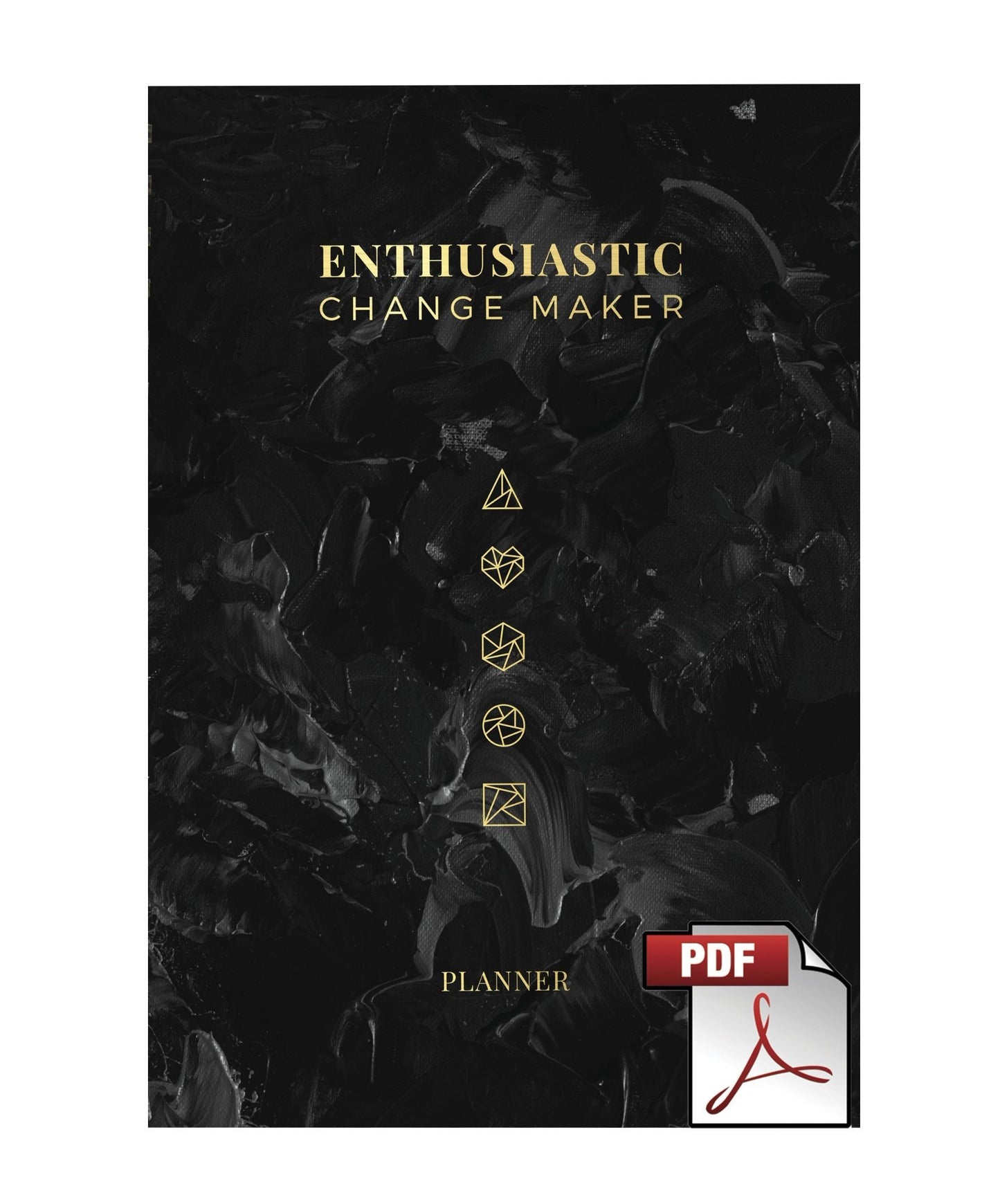Enthusiastic Change Maker Planner PDF (Electronic Version)