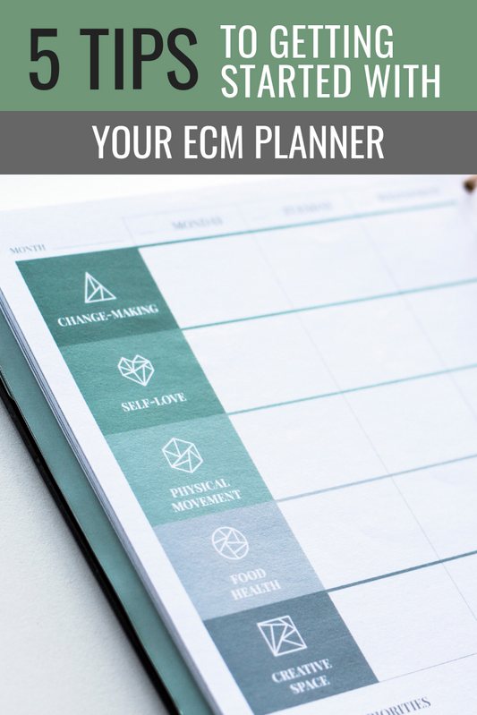 5 Tips for Getting Started With Your ECM Planner!